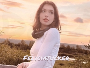 feliciatucker Deutsche Sexcams