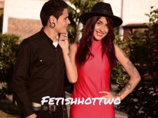 Fetishhottwo