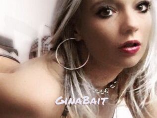 GinaBait