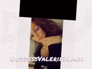 GoddessValerieBlack Deutsche Sexcams