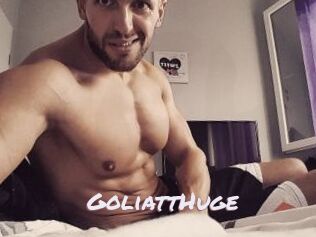GoliattHuge