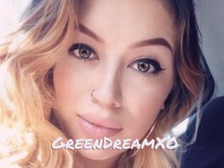 GreenDreamXO