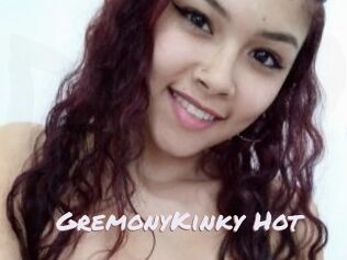 GremonyKinky_Hot