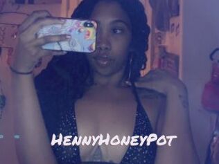 HennyHoneyPot