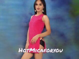 HotMicaforyou