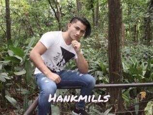 Hankmills