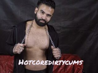 Hotcoredirtycums