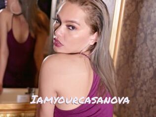 Iamyourcasanova
