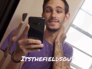 Itsthefieldsguy