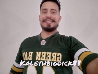 kalethbigdick88 Deutsche Sexcams