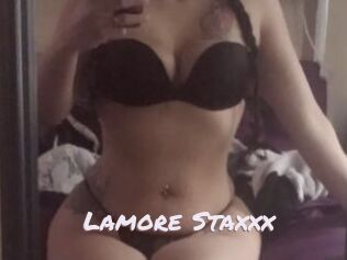 Lamore_Staxxx