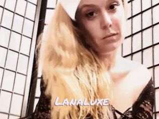 Lanaluxe Deutsche Sexcams