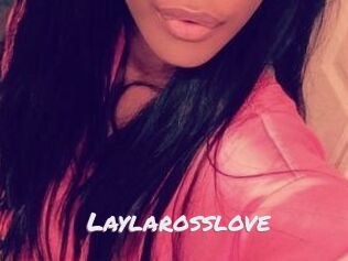 Laylarosslove Deutsche Sexcams
