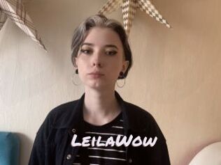 LeilaWow