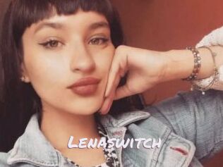 Lenaswitch