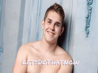 LetsDoThatNow Deutsche Sexcams