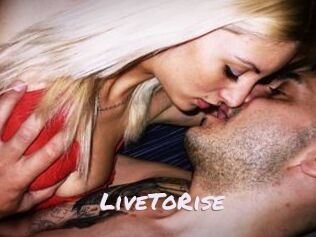 LiveToRise