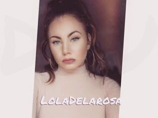 LolaDelarosa Deutsche Sexcams