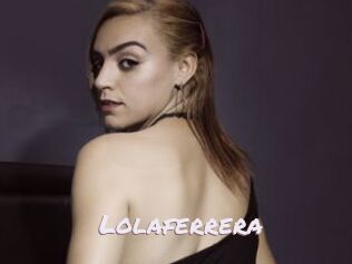 Lolaferrera