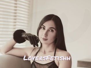 LoversFetishh