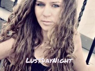 LustDayNight