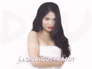 LuxuriousTranny Deutsche Sexcams