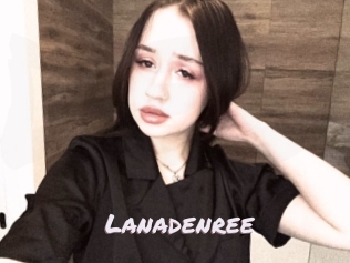 lanadenree Deutsche Sexcams