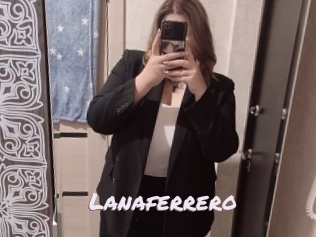 lanaferrero Deutsche Sexcams