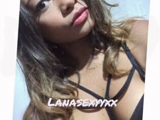 Lanasexyyxx