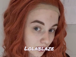 Lolablaze