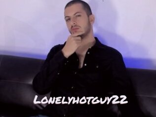 Lonelyhotguy22