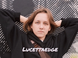 Lucettaedge