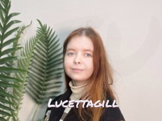 Lucettagill