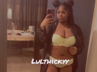 Lulthickyy