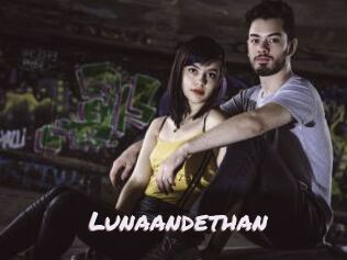 Lunaandethan