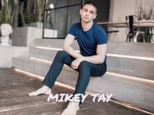 MIKEY_TAY