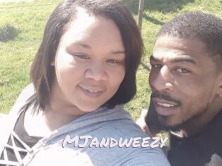 MJandweezy