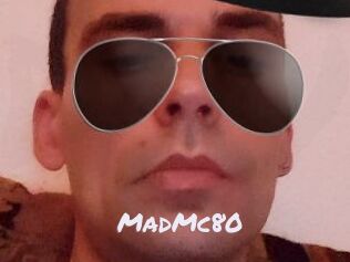 MadMc80
