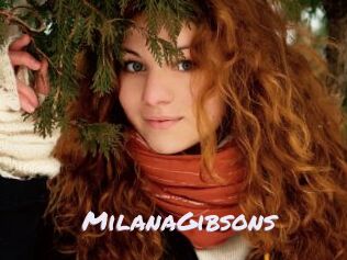 MilanaGibsons