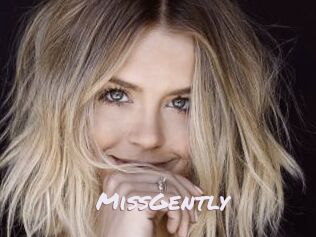 MissGently