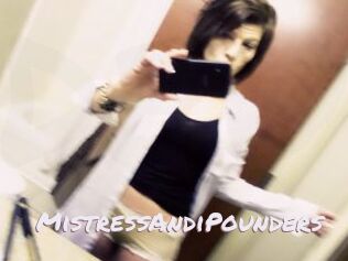MistressAndiPounders