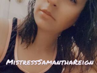MistressSamanthaReign