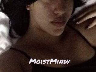 MoistMindy