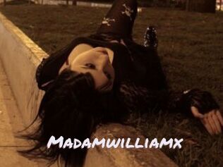 Madamwilliamx