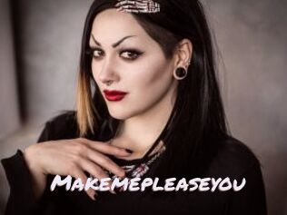Makemepleaseyou