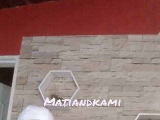 Matiandkami