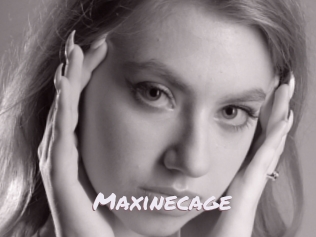 Maxinecage