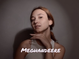 Meghandeere