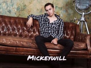 Mickeywill