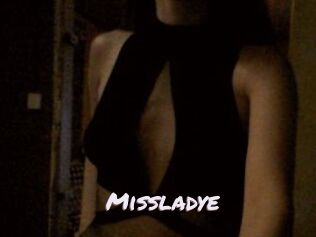 Missladye